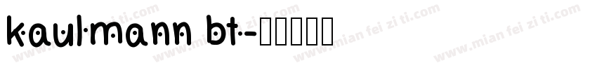 kaulmann bt字体转换